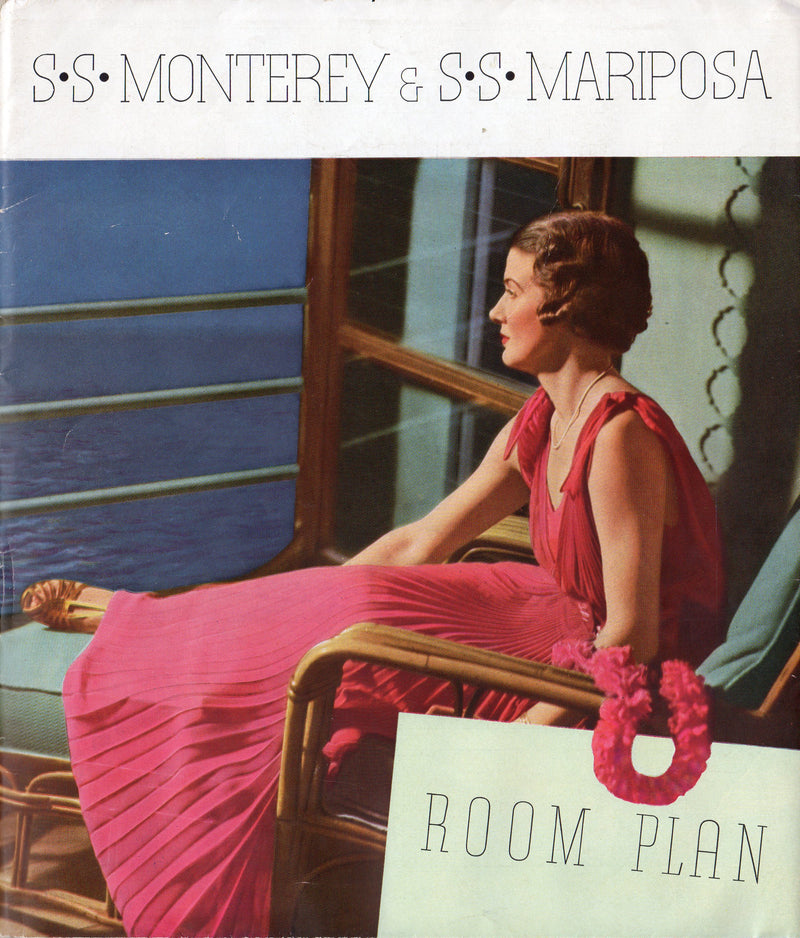 MARIPOSA & MONTEREY: 1932 - BIG 1930s deck plan w/ COLOR & b&w interior photos