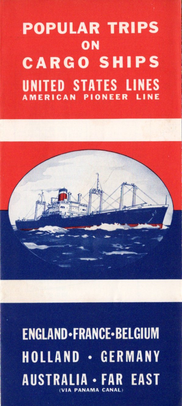 Various Ships - United States Lines "Popular Trips on Cargo Ships"