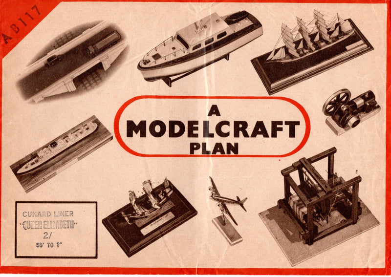 QUEEN ELIZABETH: 1940 - Modelcraft plans in original envelope from 1950s