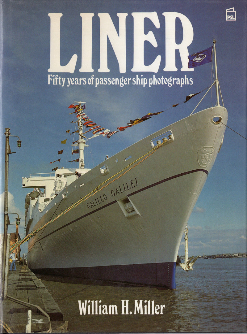 Various Ships - "Liner: Fifty Years of Passenger Ship Photographs" by Miller