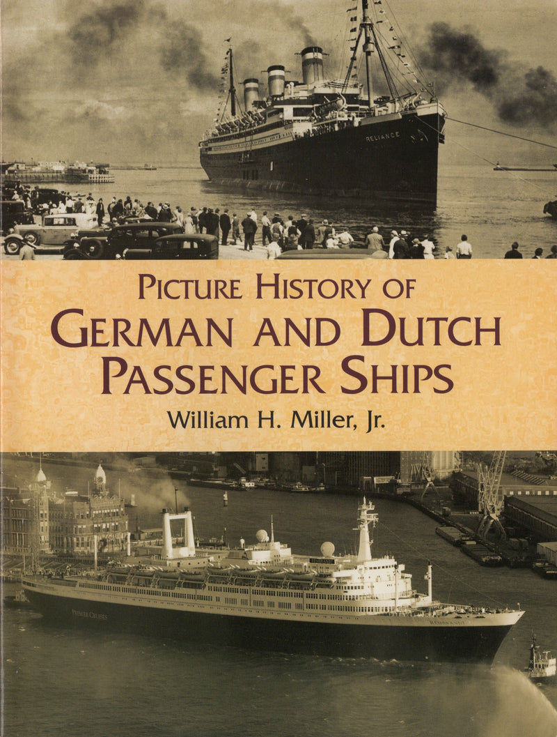 Various: pre-war - "Picture History of German and Dutch Passenger Ships" by Miller