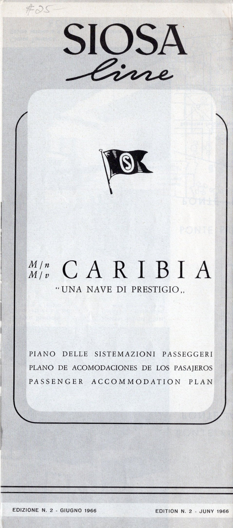 CARIBIA: 1928 - Intro deck plan 1966 of historic old liner
