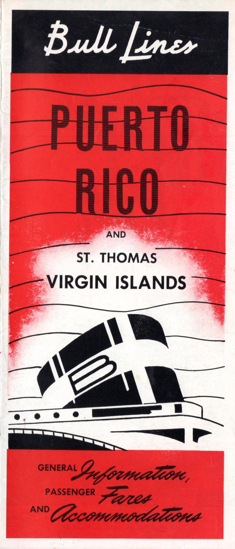 PUERTO RICO: 1931 - Bull Lines brochure w/ deck plans from 1952