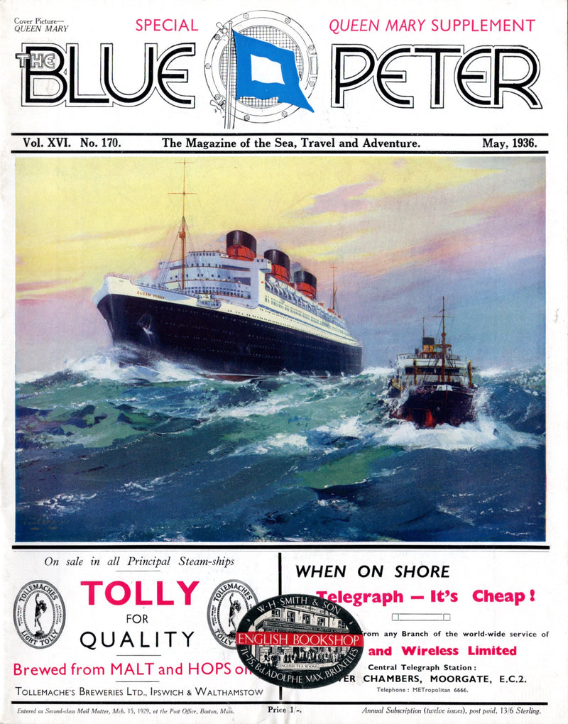 QUEEN MARY: 1936 - May '36 "The Blue Peter" w/ QM feature