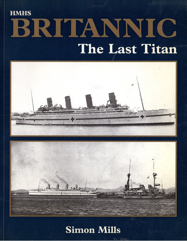 BRITANNIC: 1915 - "BRITANNIC: The Last Titan"