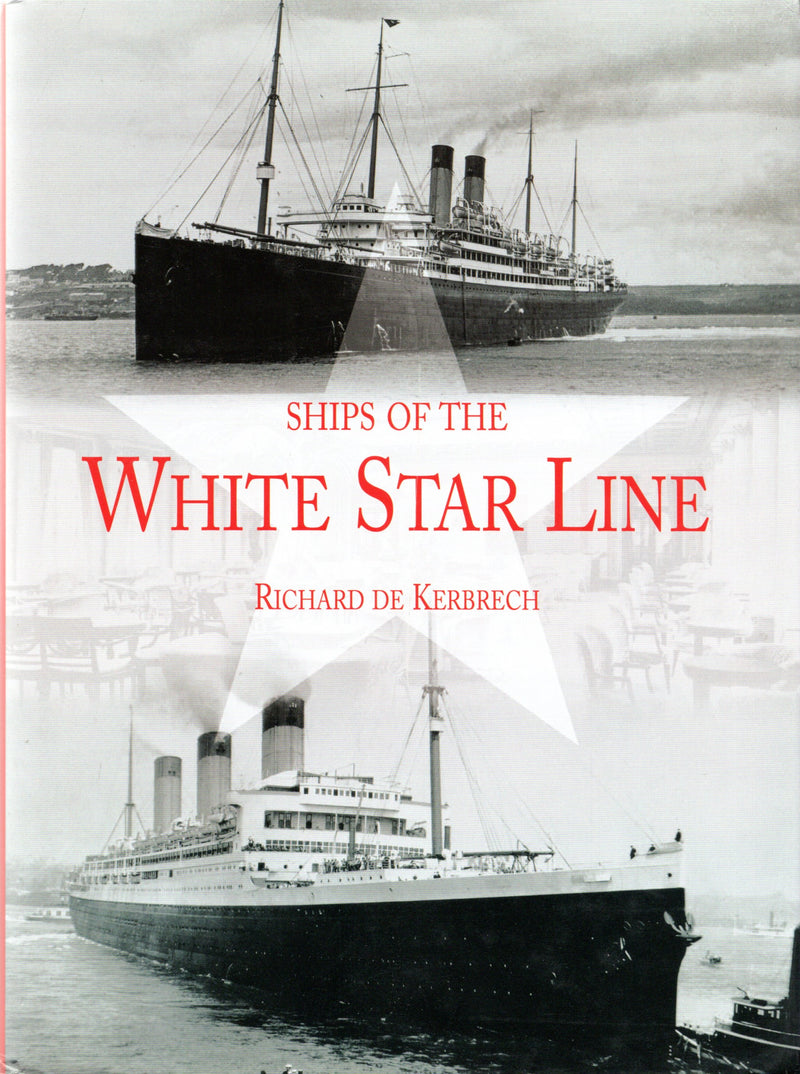 Various: pre-war - "Ships of the White Star Line"