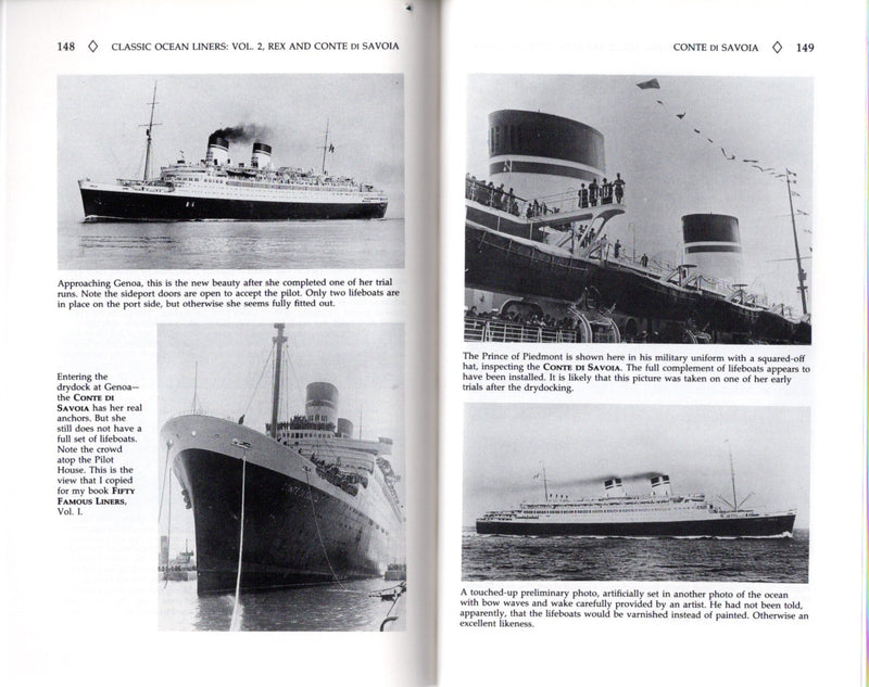 REX & CONTE DI SAVOIA: 1932 - "Classic Ocean Liners Vol. II" by Frank Braynard