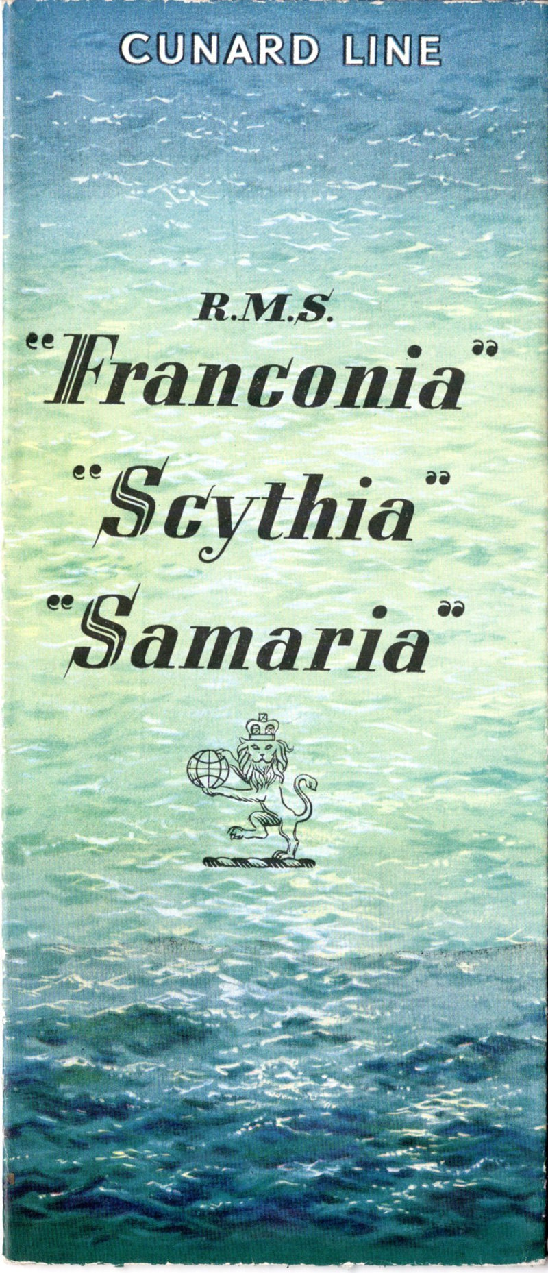 SCYTHIA, SAMARIA & FRANCONIA - Circa 1950 color interiors brochure