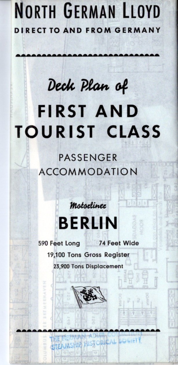 BERLIN: 1925 - First & Tourist deck plan w/ photos from 1960