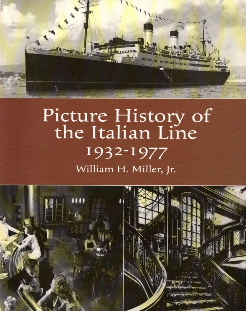 Various Ships - "Picture History of the Italian Line 1932-1977"