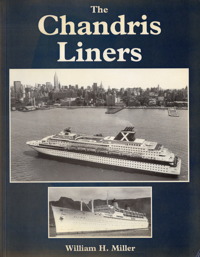 Various Ships - "The Chandris Liners" by Bill Miller