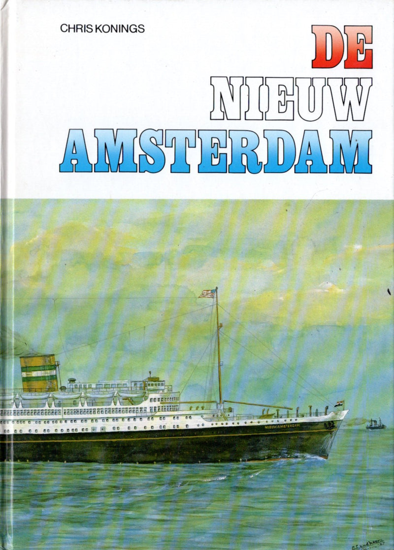 NIEUW AMSTERDAM: 1938 - Photo-filled "De NIEUW AMSTERDAM"