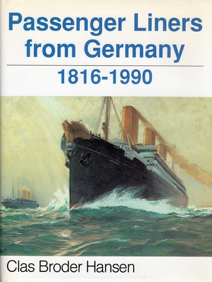 Various: pre-war - "Passenger Liners from Germany 1816-1990" - photo filled