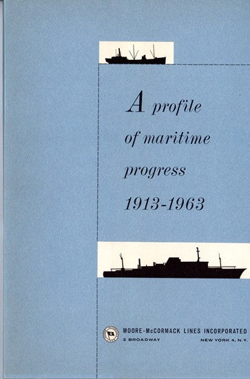 Various Ships - 1963 Moore McCormack 50th history book w/ photos
