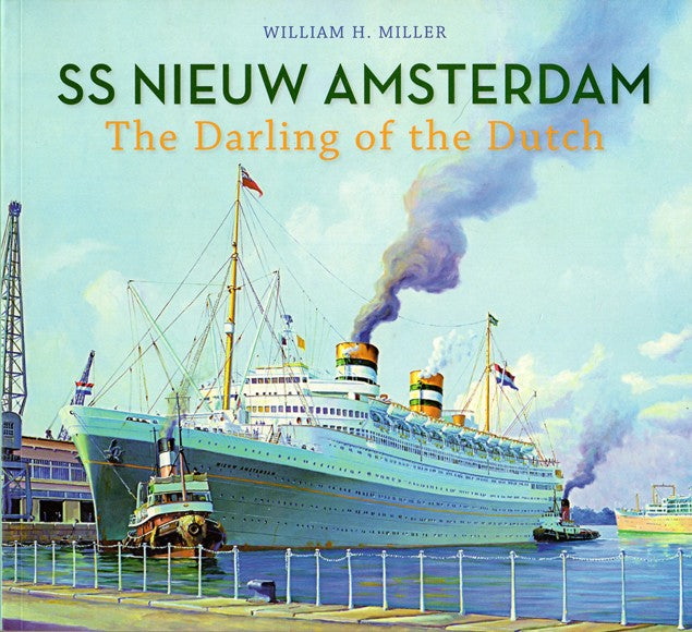 NIEUW AMSTERDAM: 1938 - "The Darling of the Dutch" by Miller