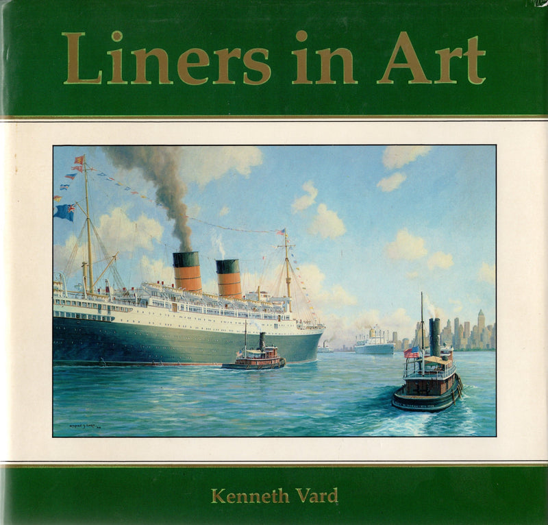 Various Ships - "Liners in Art" - gorgeous ship painting book
