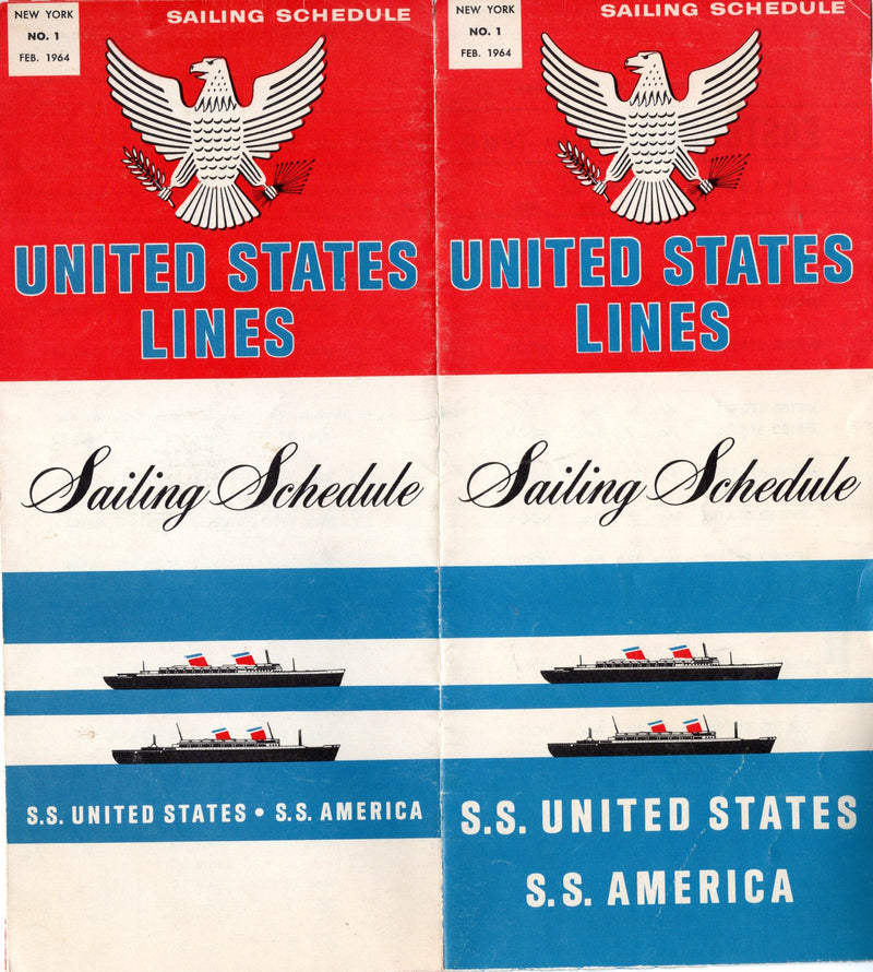 AMERICA & UNITED STATES - 1964 sailing schedule - good-by to AMERICA