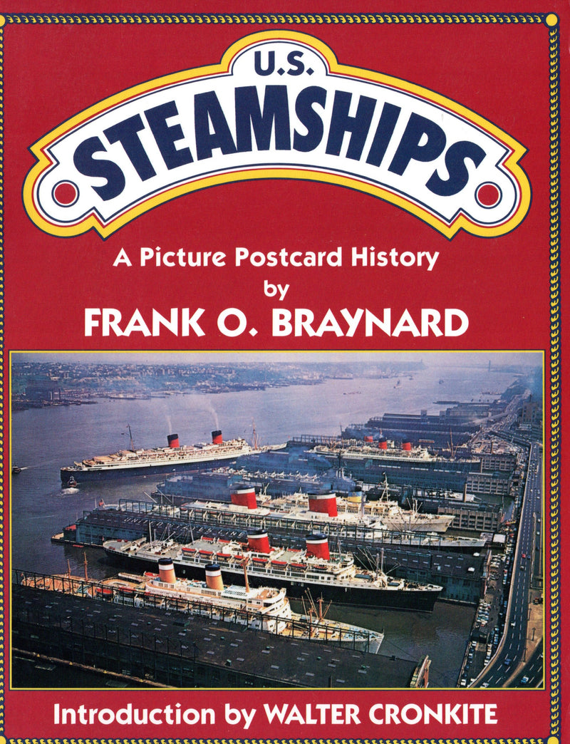 Various: pre-war - "U.S. Steamships: A Picture Postcard History" by Braynard