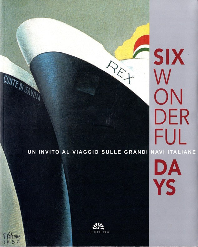 Various Ships - "Six Wonderful Days" - profusely illustrated catalog book for ocean liner exhibit