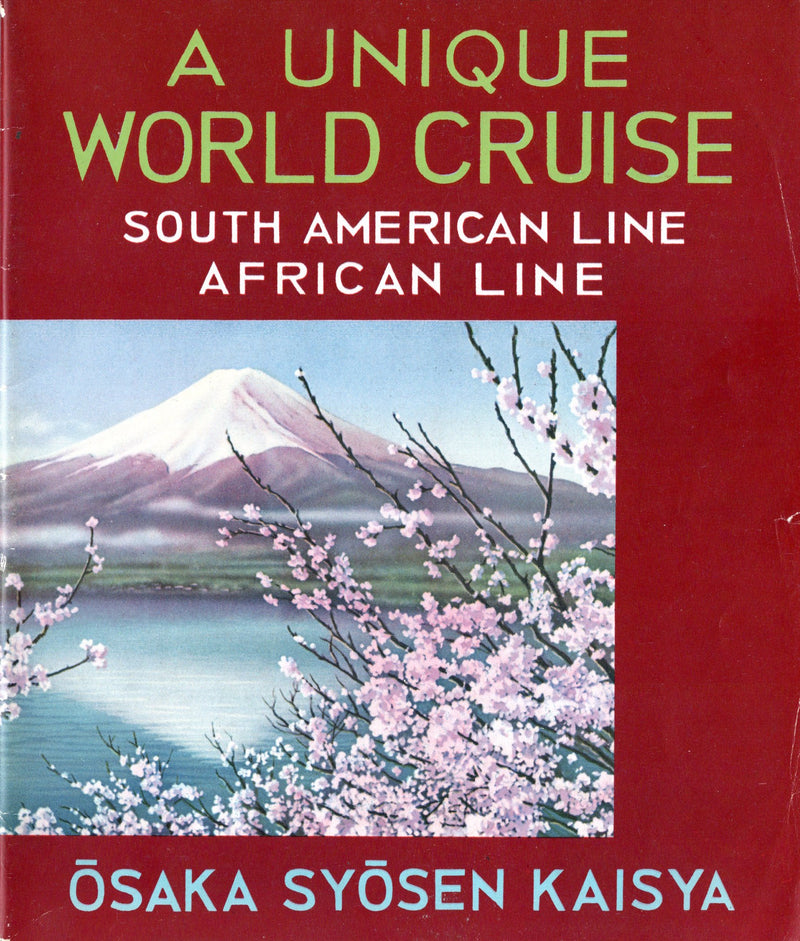 RIO DE JANIERO MARU & BUENOS ASIRES MARU: 1930 - World Cruise brochure from 1938