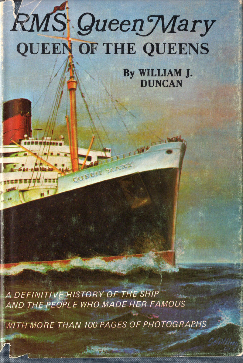 QUEEN MARY: 1936 - "RMS QUEEN MARY: Queen of the QUEENS"