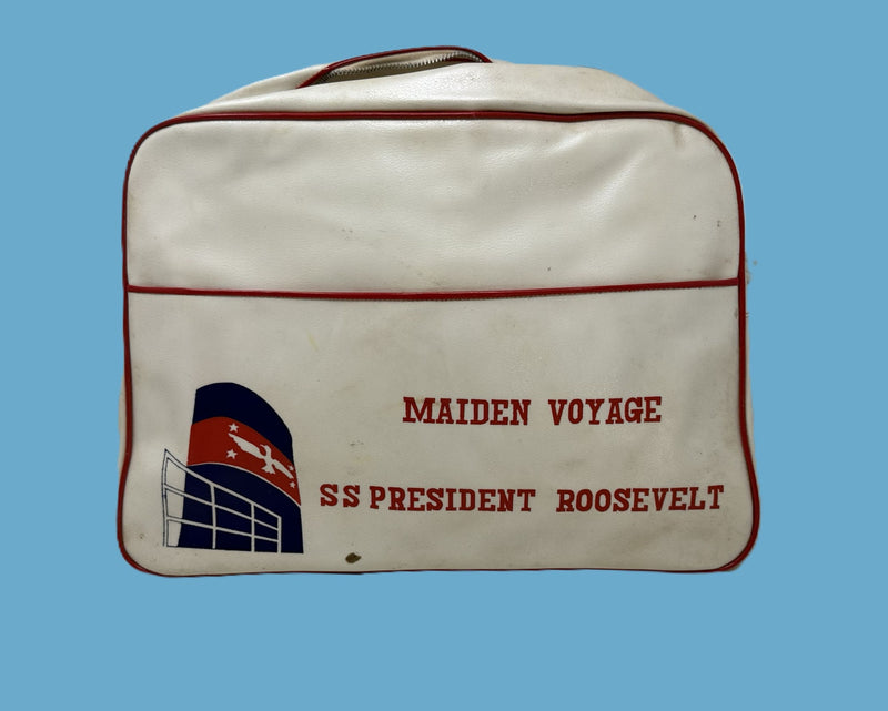 PRESIDENT ROOSEVELT: 1944 - Maiden voyage travel bag