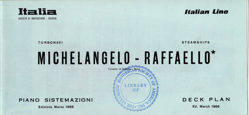 MICHELANGELO & RAFFAELLO: 1965 - Full ship deck plan w/ interiors
