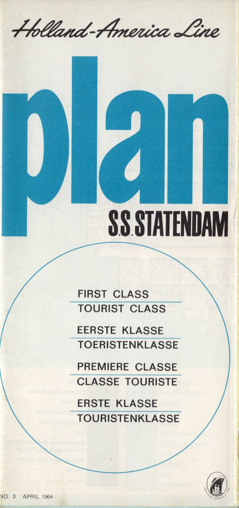 STATENDAM: 1957 - First & Tourist deck plan from 1964