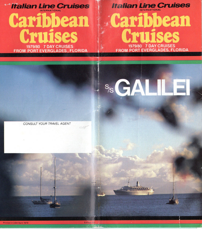 GALILEI: 1963 - Ill-fated 1979 Florida cruises