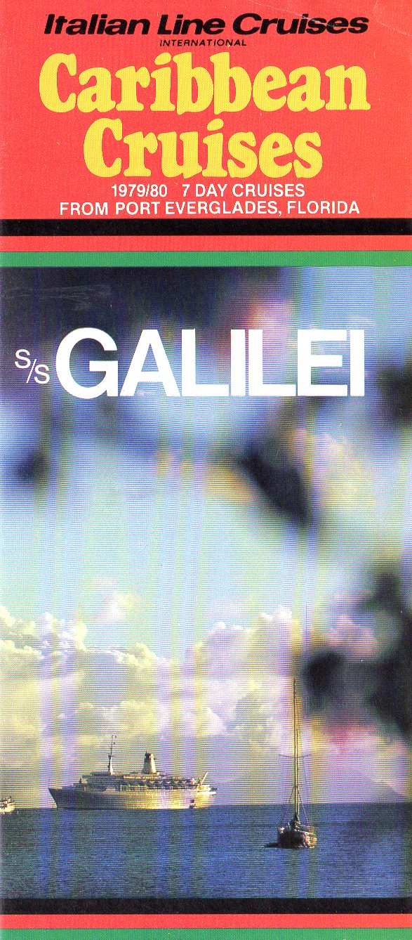 GALILEI: 1963 - Short-lived Florida cruises 1979