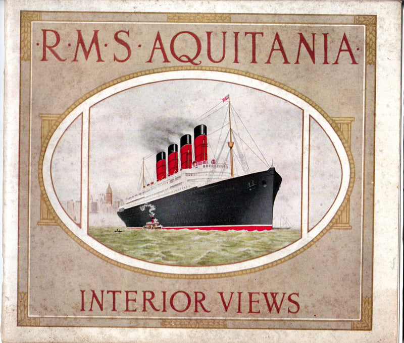 AQUITANIA: 1914 - Pre-maiden voyage interiors brochure