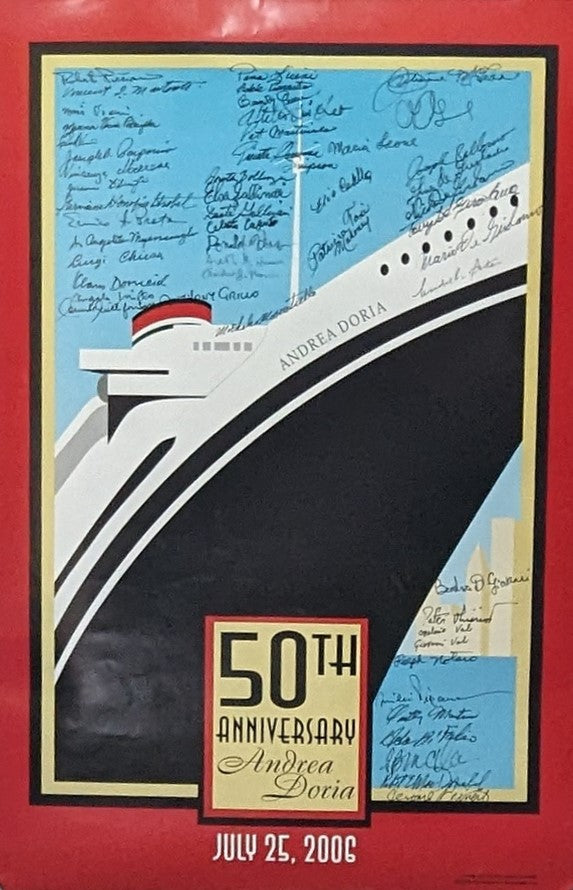 ANDREA DORIA: 1956 - 50th anniversary poster signed by 62 survivors