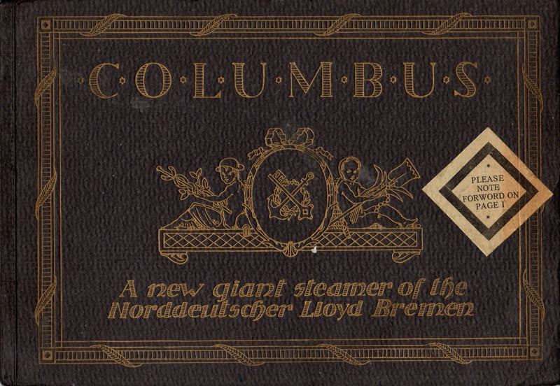 COLUMBUS: 1914 - Prestige brochure reused for sister ship due to WW1