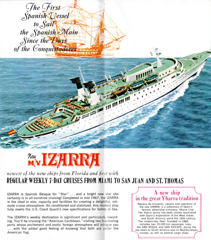 IZARRA: 1967 - Short-time cruise ship out of Miami