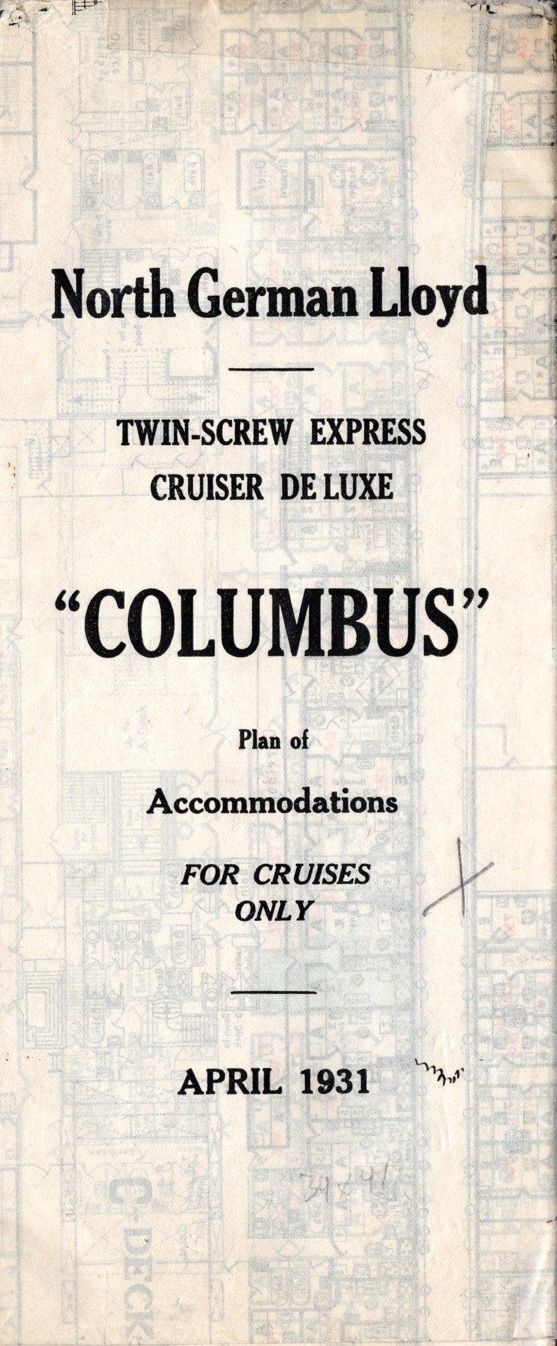 COLUMBUS: 1923 - Big full ship cruise plan from 1931