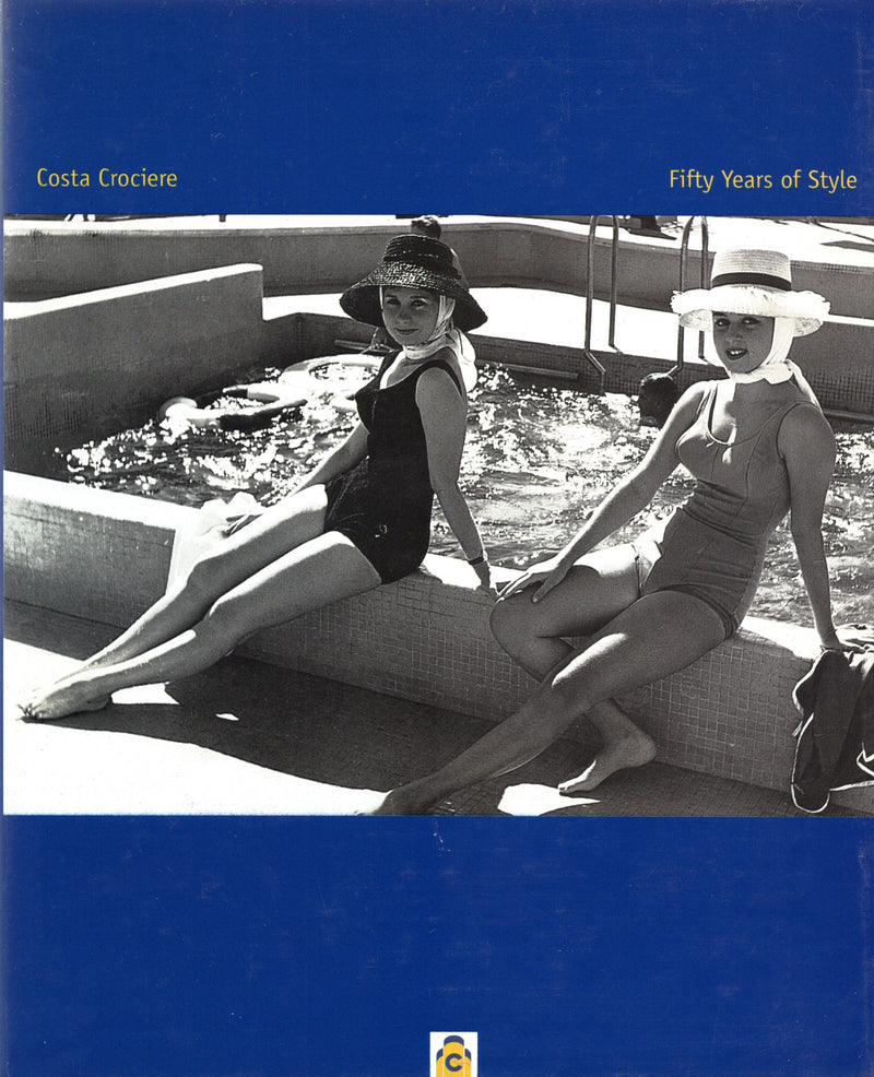 Various Ships - "Costa Crociere: Fifty Years of Style" - photo filled