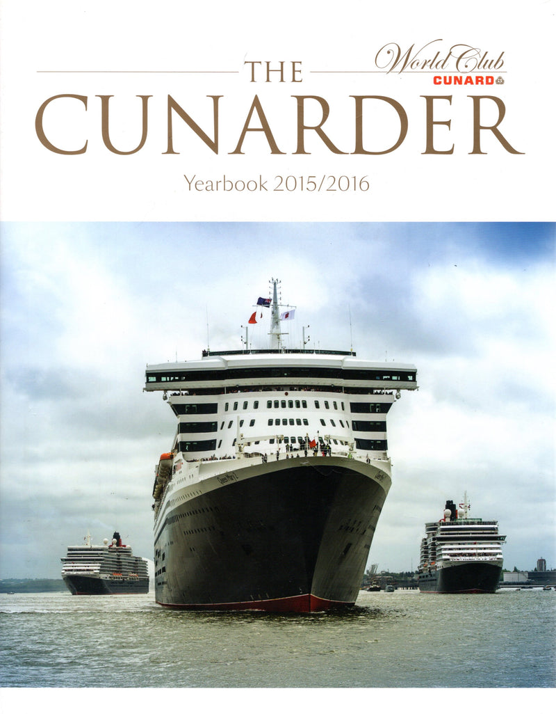 Various Ships - "The Cunarder Yearbook 2015/2016"