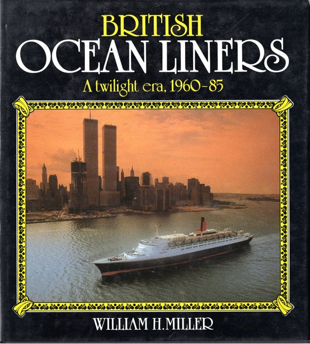 Various Ships - "British Ocean Liners: A Twilight Era, 1960-85"