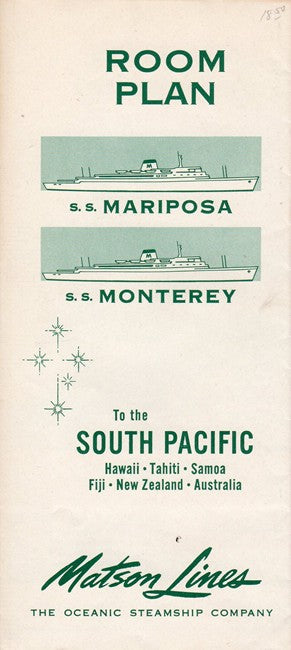 MARIPOSA & MONTEREY: 1952 - Pre-maiden plan '55